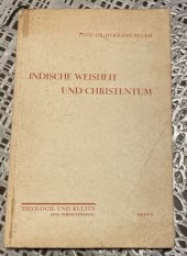 kniha Indische Weisheit und Christentum. , Verlag 1938