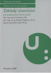 kniha Základy účetnictví pro kombinovanou formu studia, Univerzita Pardubice 2008