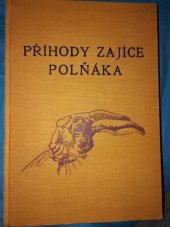 kniha Příhody zajíce Polňáka a jiné povídky o zvířatech, J. Otto 1930