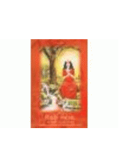 kniha Rudý měsíc jak chápat a používat tvůrčí, sexuální a spirituální dary menstruačního cyklu, DharmaGaia 2011