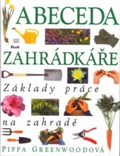 kniha Abeceda zahrádkáře, Ikar 2005