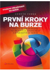 kniha První kroky na burze, CPress 2008