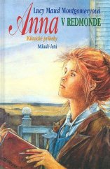 kniha Anna v Redmonde, Mladé letá 1991