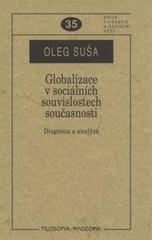 kniha Globalizace v sociálních souvislostech současnosti diagnóza a analýza, Filosofia 2010