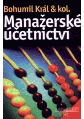 kniha Manažerské účetnictví, Management Press 2002