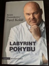kniha Labyrint pohybu, Vyšehrad 2018