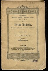 kniha Nevěsta Messinská tragická zpěvohra ve třech jednáních, Fr. A. Urbánek 1884