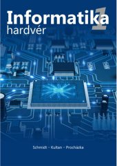 kniha Informatika 1 Hardvér, Vydavateľstvo EKONÓM 2022