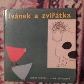 kniha Ivánek a zvířátka, SNDK 1961