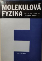 kniha Molekulová fyzika, Academia 1992