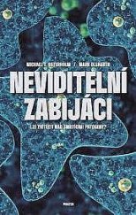 kniha Neviditelní zabijáci Válka člověka se smrtícími patogeny, Prostor 2020