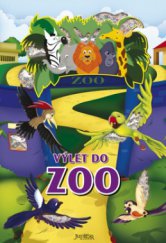 kniha Výlet do zoo, Fortuna Libri 2010