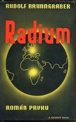 kniha Radium román prvku, Alois Neubert 1936