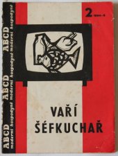 kniha Vaří šéfkuchař 2 [Brožurka k televiznímu seriálu], Merkur 1969