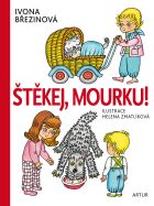 kniha Štěkej, Mourku!, Artur 2013