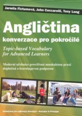 kniha Angličtina konverzace pro pokročilé : topic-based vocabulary for advanced learners, Barrister & Principal 2008