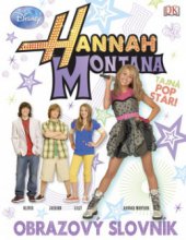 kniha Hannah Montana obrazový slovník, Egmont 2009