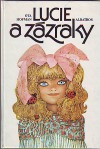kniha Lucie a zázraky, Albatros 1986