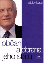 kniha Občan a obrana jeho státu, CEP - Centrum pro ekonomiku a politiku 2002