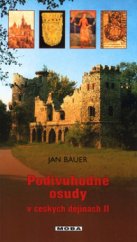 kniha Podivuhodné osudy v českých dějinách II, MOBA 2003