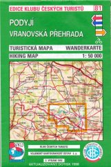 kniha Podyjí, Vranovská přehrada turistická mapa : 1:50000, Klub českých turistů 1995