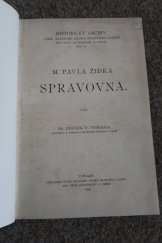 kniha M. Pavla Židka Spravovna, Česká akademie císaře Františka Josefa pro vědy, slovesnost a umění 1908