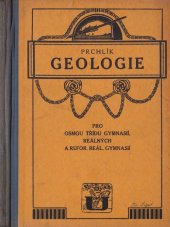 kniha Geologie pro osmou třídu gymnasií, reálných a refor. reál. gymnásiíí, Česká grafická Unie 1924