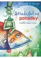 kniha Strašidelné pohádky, Portál 2011
