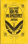 kniha 800 mil po Amazonce, Mladá fronta 1967