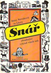 kniha Snář obsahující výklad všech snů, Lidové nakladatelství 1990