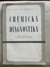 kniha Chemická diagnostika v dětském věku s použitím mikrometod krevní analysy, Zdravotnické nakladatelství 1950