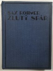 kniha Žlutý spár = [Yellow claw], Karel Voleský 1929