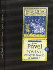 kniha Pověsti českých hradů a zámků 1., Levné knihy KMa 2000