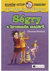 kniha Ségry a hromada malérů, Fragment 2011