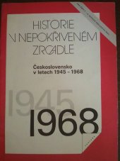 kniha Od demokracie k totalitě Československo v letech 1945-1968 : pro žáky 7.-9. ročníků základních škol, Fortuna 1991