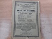 kniha Prodaná nevěsta komická zpěvohra o třech jednáních, Fr. A. Urbánek a synové 1932