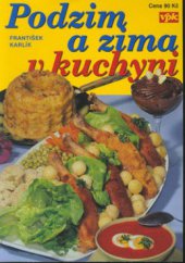 kniha Podzim a zima v kuchyni, Agentura VPK 2003