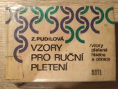 kniha Vzory pro ruční pletení Vzory pletené hladce a obrace, SNTL 1972