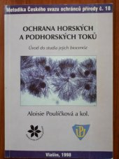 kniha Ochrana horských a podhorských toků úvod do studia jejich biocenóz, Český svaz ochránců přírody, základní organizace Vlašim 1998