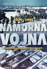 kniha Námorná vojna 1936-1945 Chronológia najdôležitejších udalostí, Perfekt 2023