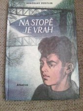 kniha Na stopě je vrah, Albatros 1976