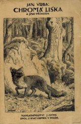 kniha Chromá liška a jiné příhody, J. Otto 1925