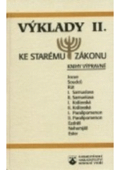 kniha Výklady ke Starému zákonu. II., - Jozue až Ester, Karmelitánské nakladatelství 1996