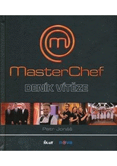 kniha MasterChef deník vítěze, Ikar 2012