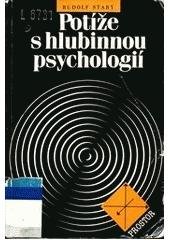 kniha Potíže s hlubinnou psychologií esejistická studie o analytické psychologii C.G. Junga, Prostor 1990
