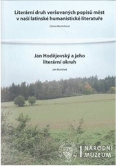 kniha Literární druh veršovaných popisů měst v naší latinské humanistické literatuře, Národní muzeum 2012