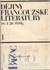 kniha Dějiny francouzské literatury 19. a 20. stol., Academia 1966