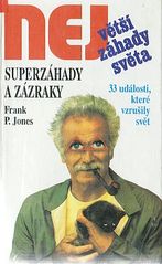 kniha Největší záhady světa Superzáhady a zázraky, Dialog 1993