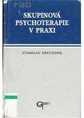 kniha Skupinová psychoterapie v praxi, Galén 1995