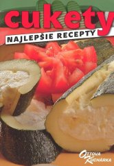 kniha Cukety najlepšie recepty, Ottovo nakladateľstvo 2007